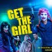 Image of Get the Girl (2017) - Trailer - Justin Dobies, Noah Segan | Akčné | Trailery