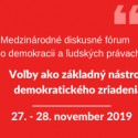 Image of HUMAN FORUM 2019 &ndash; Demokracia v ohrozen&iacute;?