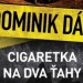 Image of Nová kniha Dominika Dána, Cigaretka na dva ťahy, stíha Vianoce